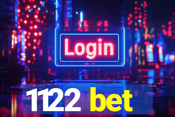 1122 bet